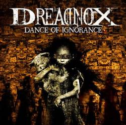 Dreadnox : Dance of Ignorance